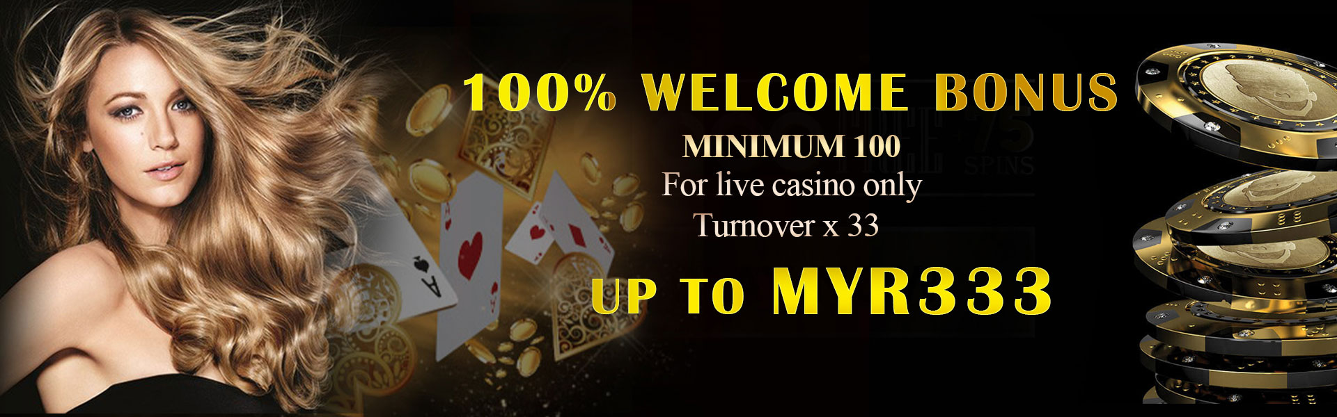 100% Welcome Bonus (Live Casino Sahaja)